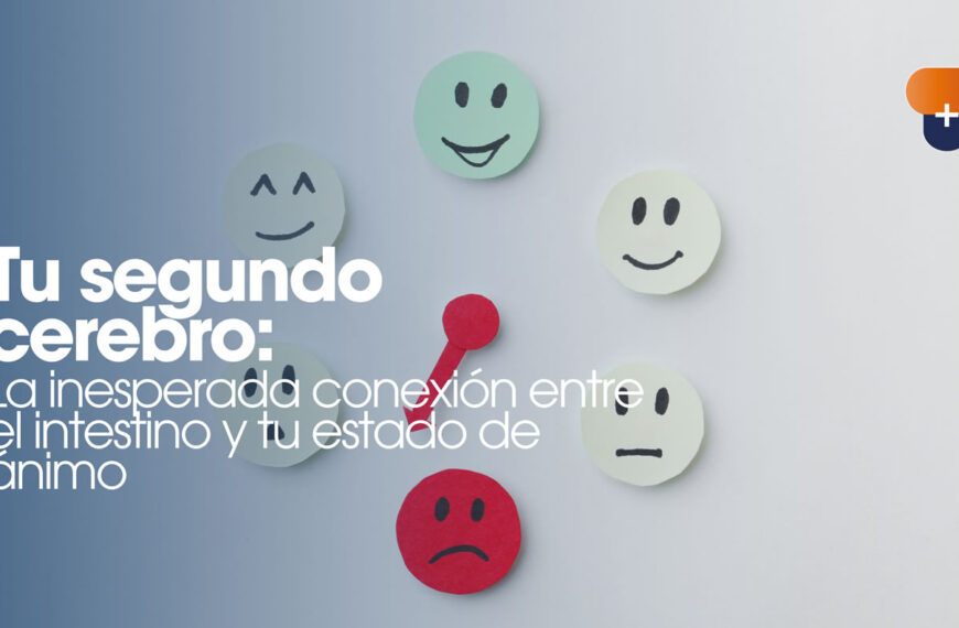 Tu segundo cerebro: La inesperada conexión entre el intestino y tu estado de ánimo